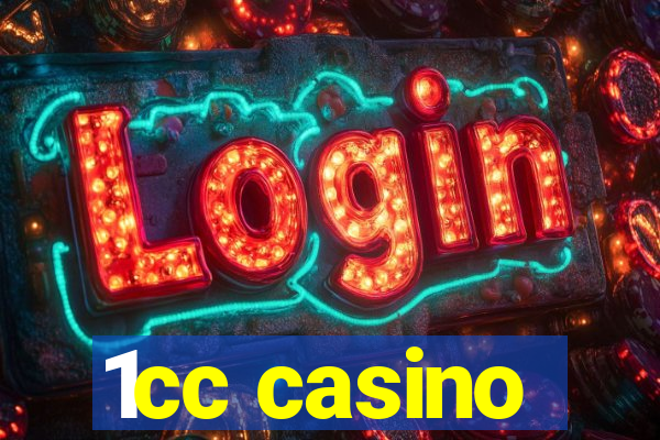 1cc casino